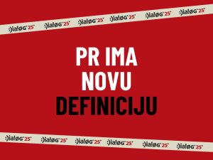 PR IMA NOVU DEFINICIJU